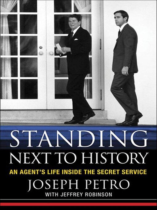 Title details for Standing Next to History by Joseph Petro - Available